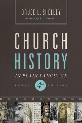 Cover of Church History in Plain Language: Fourth Edition - eBook