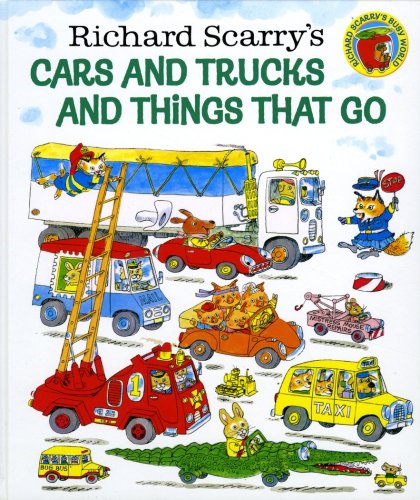 Cover of Cars and Trucks and Things That Go