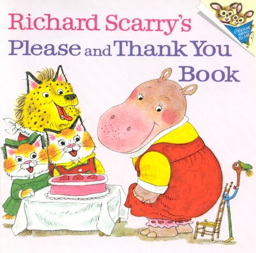 Cover of Richard Scarry's Please and Thank You Book