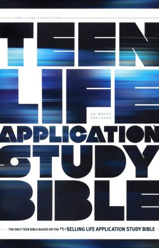 Cover of NLT Teen Life Application Study Bible, Softcover