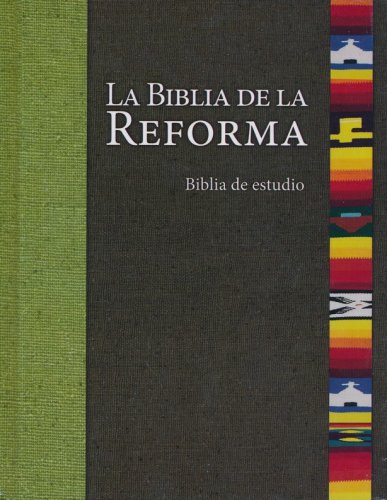 Cover of Biblia de Estudio de la Reforma RVC, Enc. Dura (RVC Reformation Study Bible, Hardcover)