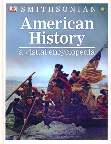 Cover of Smithsonian American History: A Visual Encyclopedia, Revised and Updated