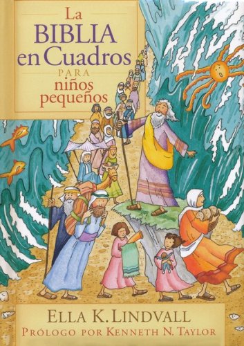 Cover of La Biblia en Cuadros para Niños Pequeños (The Bible in Pictures for Toddlers)