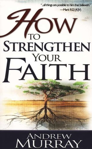 Cover of How to Strengthen Your Faith
