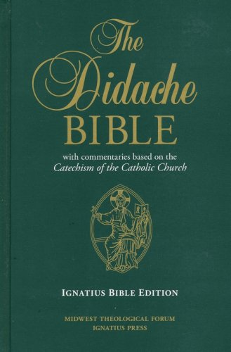 Cover of RSV Didache Bible with Commentaries Based on the RC Cathechism Cathechism of the Catholic Church