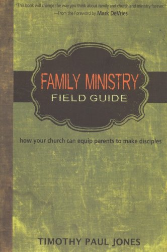 Cover of Family Ministry Field Guide