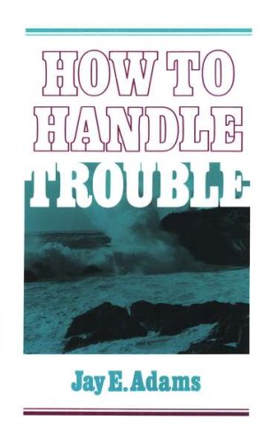 Cover of How to Handle Trouble