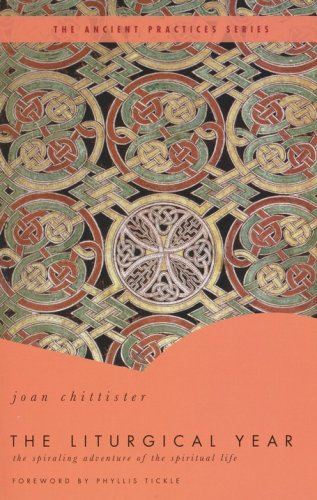 Cover of The Liturgical Year: The Spiraling Adventure of the Spiritual Life