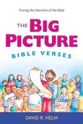 Cover of The Big Picture Bible Verses: Tracing the Storyline of the Bible - eBook