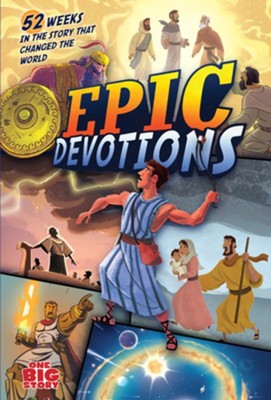 Cover of Epic Devotions: 52 Weeks in the Story That Changed the World - eBook