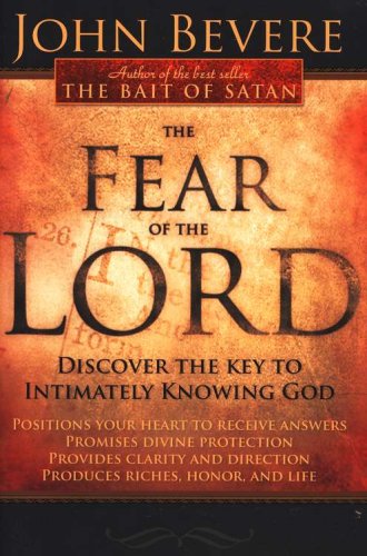 Cover of The Fear of the Lord: Discover the Key to Intimately Knowing God