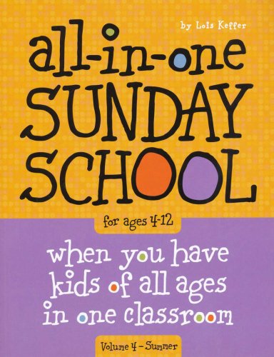 Cover of The All-In-One Sunday School Series Volume 4