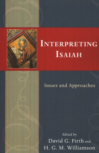 Cover of Interpreting Isaiah: Issues and Approaches