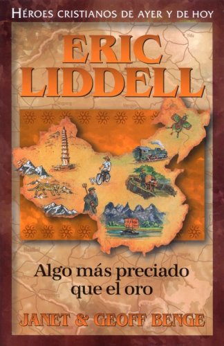 Cover of Héroes Cristianos de Ayer y de Hoy: Eric Liddell (Christian Heroes Then & Now: Eric Liddell)