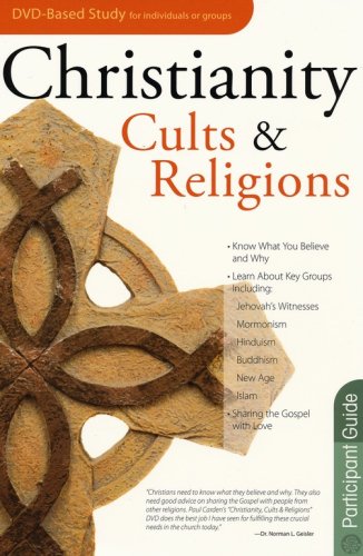 Cover of Christianity, Cults, & Religions - Participant Guide