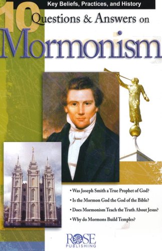 Cover of 10 Questions & Answers on Mormonism Pamphlet