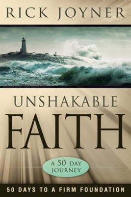 Cover of Unshakable Faith: 50 Days to a Firm Foundation: A 50-Day Journey - eBook