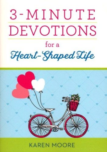 Cover of 3-Minute Devotions for a Heart-Shaped Life