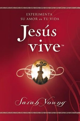 Cover of Jesus vive: Viendo su amor en tu vida - eBook