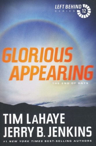 Cover of Glorious Appearing, Left Behind Series #12 (rpkgd)