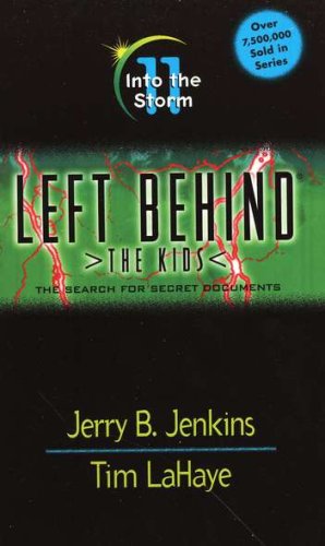 Cover of Into the Storm, Left Behind: The Kids #11
