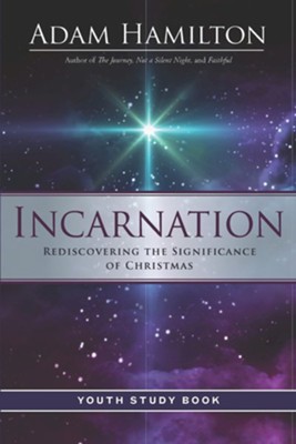 Cover of Incarnation Youth Study Book: Rediscovering the Significance of Christmas - eBook