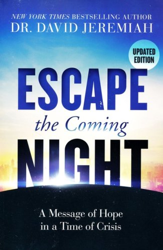 Cover of Escape the Coming Night, Updated Edition