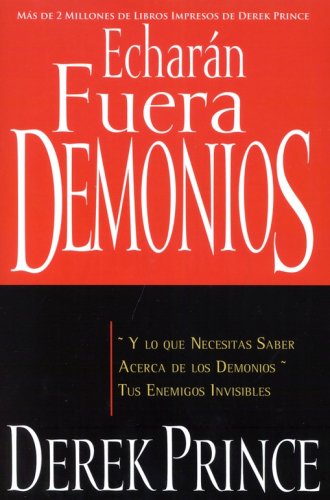 Cover of Echaran Fuera Demonios, They Shall Expel Demons