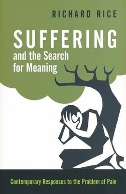 Cover of Suffering and the Search for Meaning: Contemporary Responses to the Problem of Pain - eBook