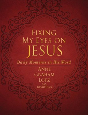 Cover of Fixing My Eyes on Jesus: Daily Moments in His Word - eBook