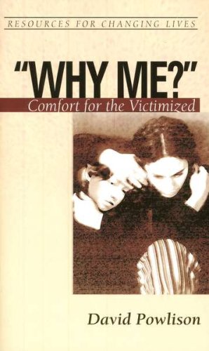 Cover of Why Me?: Comfort for the Victimized