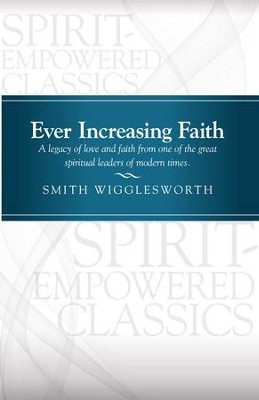 Cover of Ever Increasing Faith - eBook