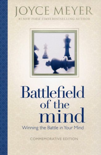 Cover of Battlefield of the Mind: Winning the Battle in Your Mind, Commemorative Edition