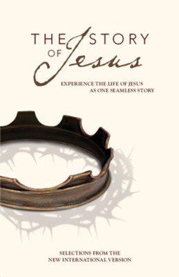 Cover of The Story of Jesus, NIV: Experience the Life of Jesus as One Seamless Story - eBook