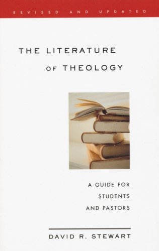 Cover of The Literature of Theology: A Guide for Students and Pastors, Revised and Updated