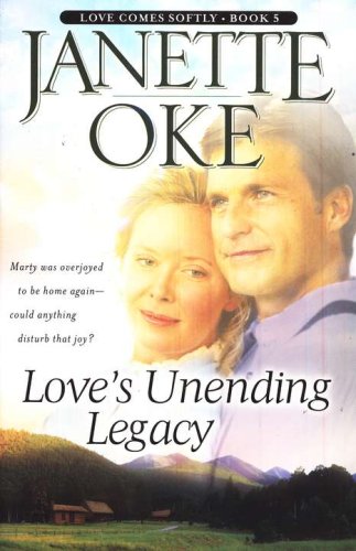 Cover of Loves Unending Legacy, Love Comes Softly Series, a Novel