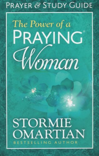 Cover of The Power of a Praying Woman Prayer and Study Guide