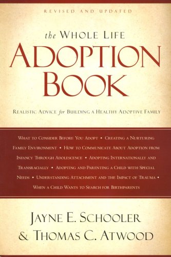 Cover of The Whole Life Adoption Book, Revised and Updated