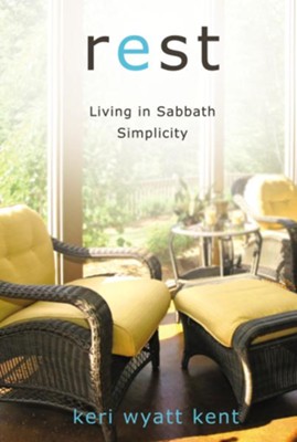 Cover of Rest: Living in Sabbath Simplicity - eBook