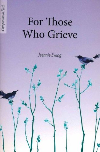 Cover of For Those Who Grieve (Companion in Faith)