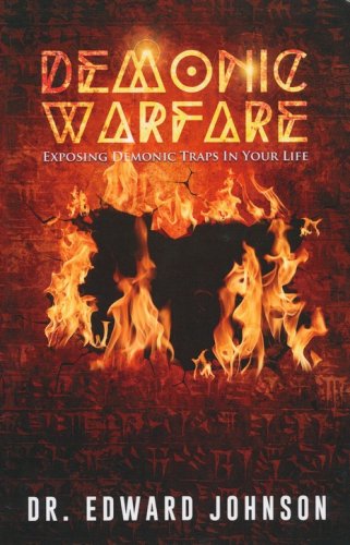 Cover of Demonic Warfare: Exposing Demonic Traps in Your Life
