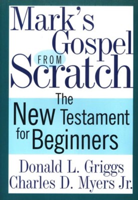 Cover of Mark's Gospel from Scratch - eBook