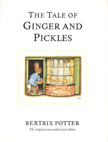 Cover of The Tale of Ginger and Pickles