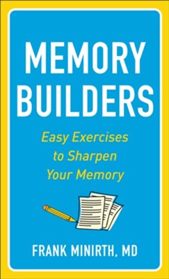 Cover of Memory Builders: Easy Exercises to Sharpen Your Memory