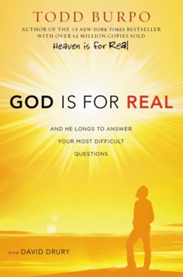 Cover of God Is for Real: And He Longs to Answer Your Most Difficult Questions - eBook