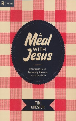 Cover of A Meal with Jesus: Discovering Grace, Community, and Mission around the Table