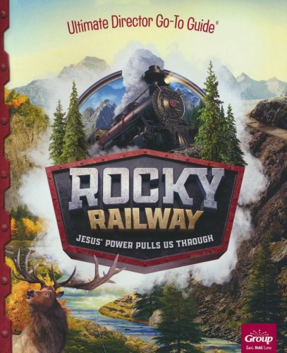 Cover of Rocky Railway: Ultimate Director Go-To Guide