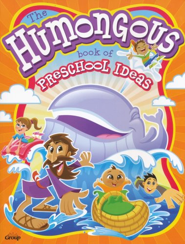 Cover of The Humongous Book of Preschool Ideas