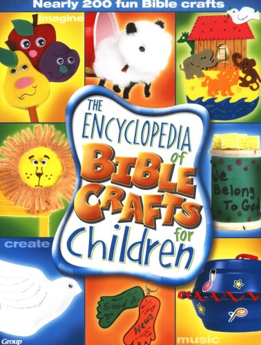 Cover of The Encyclopedia of Bible Crafts for Children