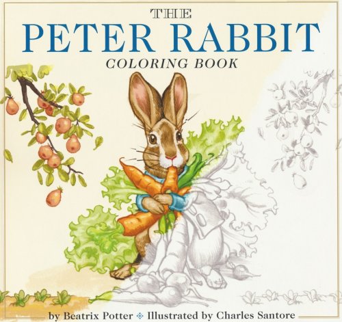 Cover of The Peter Rabbit Coloring Book: A Classic Editions Coloring Book